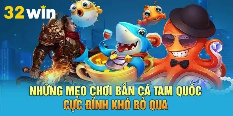 Điều chỉnh tốc độ khi tham gia bắn cá tam quốc